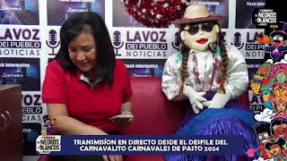 EnVivo Carnavales De Negros y Blancos de Pasto 2024 Transmisión 2 de Enero [upl. by Aicella]