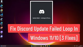 Discord Update failed loop in Windows 1110 3 Fixes [upl. by Nnaassilem]