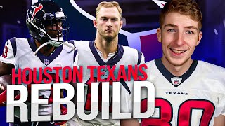 REBUILDING THE HOUSTON TEXANS IN MADDEN 23 [upl. by Notyep]