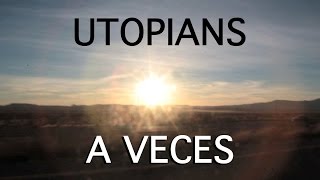 Utopians  A veces video oficial [upl. by Erdnaid]