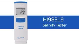 How To Set Up and Calibrate the HI98319 Salinity Tester [upl. by Sivie]