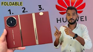 Huawei वालो ने किया Triple Foldable Smartphone Launch  कमाल कर दिया Best Camera Smartphone [upl. by Housum53]