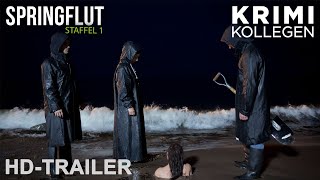 Springflut  Staffel 1  Trailer deutsch HD  KrimiKollegen [upl. by Ayela]