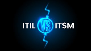 ITSM vs ITIL Understanding the Differences [upl. by Marga]