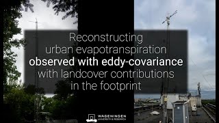 Reconstructing urban evapotranspiration observed with eddycovariance with landcover contributions [upl. by Deibel914]