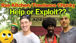 RAS KITCHEN  FREELANCE CHUCKYHELP OR EXPLOIT [upl. by Notsnhoj332]