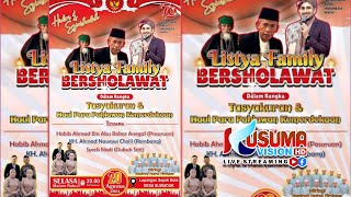 LISTYA FAMILY BERSHOLAWAT DALAM RANGKA TASYAKURAN amp HAUL PARA PAHLAWAN KEMERDEKAAN [upl. by Markus]