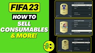 FIFA 23 How to Sell Consumables amp More in FUT [upl. by Htiek]