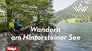 Wandern am Hintersteiner See in der Region Wilder Kaiser [upl. by Arianna]