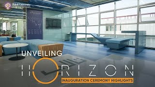 Unveiling Horizon  Inauguration Ceremony Highlights  Habib University [upl. by Neva]