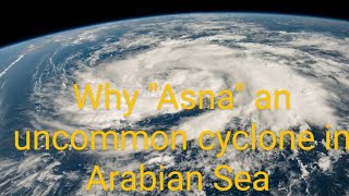 Why uncommon cyclones in Arabian Sea and in North Indian Ocean [upl. by Yerffoej54]