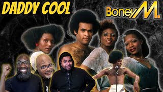 Boney M  Daddy Cool Reaction Man O Man High Energy Disco We Want Whatever Hes On [upl. by Nnil]