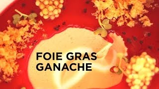 Foie Gras Ganache [upl. by Anthony]