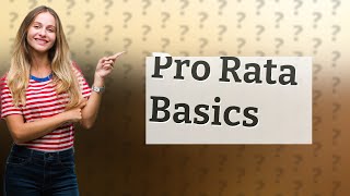 What is quarterly pro rata basis [upl. by Akemot]