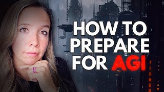 How to prepare yourself for AGI [upl. by Zena160]