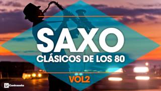 CLASICOS DE LOS 80  Musica Instrumental 80s  Saxofon Manu Lopez  80s Music Hits Sax vol2 [upl. by Kakalina]