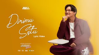 Rizky Febian  Dirimu Satu Official Lyric Video  OST My Lecturer My Husband Season 2 [upl. by Cerellia]