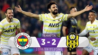 Fenerbahçe 32 Yeni Malatyaspor  19 Hafta  201819 [upl. by Hgielak987]