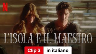 Lisola e il maestro Stagione 1 Clip 3  Trailer in italiano  Netflix [upl. by Nnateragram324]