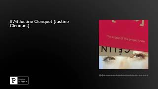 76 Justine Clenquet Justine Clenquet [upl. by Erving]