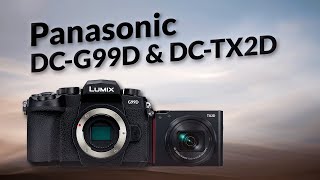 Panasonic DCG99D amp DCTX2D  Panasonic Compact Camera Is Back [upl. by Leshia]