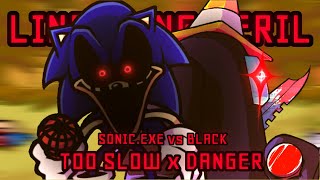 125 Lingering Peril  Too Slow x Danger  SonicEXE vs Black Imposter  FNF Mashup [upl. by Michi]