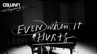 Even When It Hurts Praise Song Live  Hillsong UNITED [upl. by Haelak]