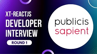 Publicis Sapient ReactJS Interview  Round 1  React Developer  3 Years  XTReactJS Developer 2022 [upl. by Rao369]