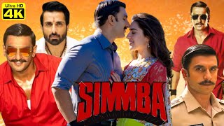 2018 Simmba Full Movie  Ranveer Singh  Sara Ali Khan  Ajay Devgan  Sonu Sood  Review amp Facts [upl. by Ecirtaed]