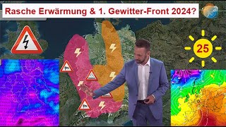 Rasch wärmer teils 25° Zu Ostern erste Gewitterfront der Saison Wettervorhersage 2403010424 [upl. by Kcirted518]