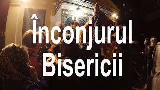 Inconjurul Bisericii  Vinerea Mare  Deniile  Biserica Manu Cavafu Sfânta Treime [upl. by Clotilda]