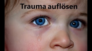 Trauma auflösen  Energetische Traumatherapie [upl. by Haelak]