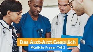 ArztArzt Gespräch mögliche Fragen Teil 1 [upl. by Ahs]