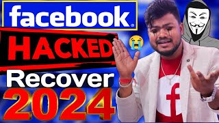 How To Recover Hacked Facebook 2024  Facebook Id Hack Ho Gaya Kaise Theek Karen 2024 [upl. by Cowden104]