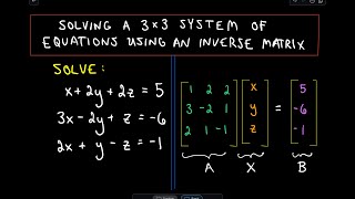 ❖ Solving a 3 x 3 System of Equations Using the Inverse ❖ [upl. by Noremac]