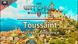 The Witcher 3  Toussaint  Emotional and Relaxing Soundtrack amp Ambience  StudyFocusSleep [upl. by Hurty]