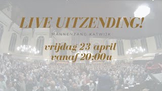 LIVE Mannenzang Katwijk editie in coronatijd [upl. by Enilrad]