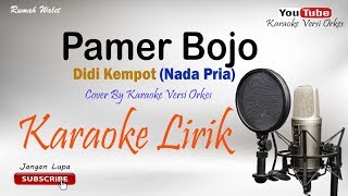 Pamer Bojo  Nada Pria  Cover By KaraokeVersi Orkes [upl. by Jollanta]