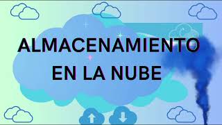 Almacenamiento en la nube [upl. by Collimore]