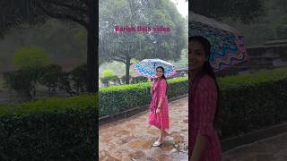 Wo pahle se barish banke sort viralvideo sorthttps kanik Patel vlog 🥰🥰🥰 [upl. by Nevyar]