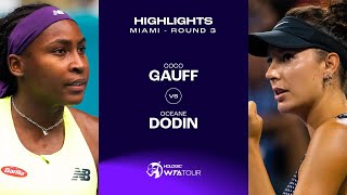 Coco Gauff vs Oceane Dodin  2024 Miami Round 3  WTA Match Highlights [upl. by Edmonds]