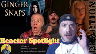 Reactor Spotlight nicksaysboo17 feat zzavid5911  Ginger Snaps  Reaction Super Thanks Request [upl. by Chesnut]