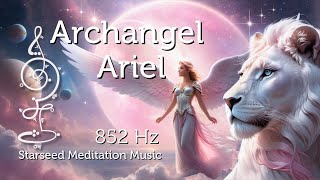 Archangel Ariel Meditation Music for Starseeds amp Lightworkers [upl. by Etheline]