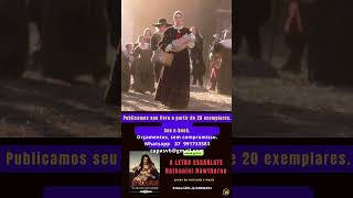 A LETRA ESCARLATE Nathaniel Hawthorne foryou curiosidades ebookgratis [upl. by Deni631]