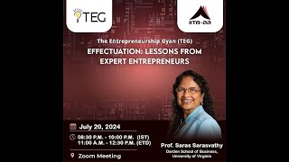 Effectuation Lessons from Expert Entrepreneurs  TEG Virtual Session [upl. by Anavas707]