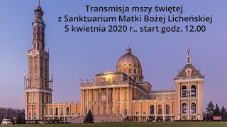 Transmisja mszy świętej z Sanktuarium Matki Bożej Licheńskiej [upl. by Aninnaig222]