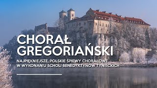 Chorał gregoriański Najpiękniejsze polskie śpiewy chorałowe Opactwo Benedyktynów w Tyńcu [upl. by Lhary768]