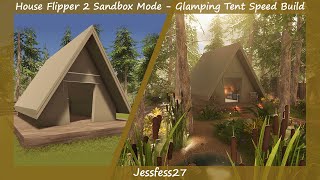 House Flipper 2 Sandbox Mode  Glamping Site  Tent Speed Build [upl. by Ocana304]