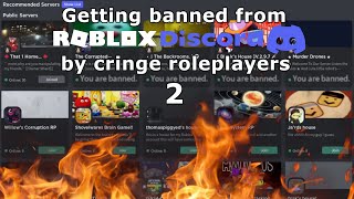 Getting banned from Roblox Discord by cringe roleplayers 2 [upl. by Reuben289]