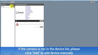 How to use ONVIF device manager to test camera [upl. by Earle]